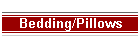Bedding/Pillows